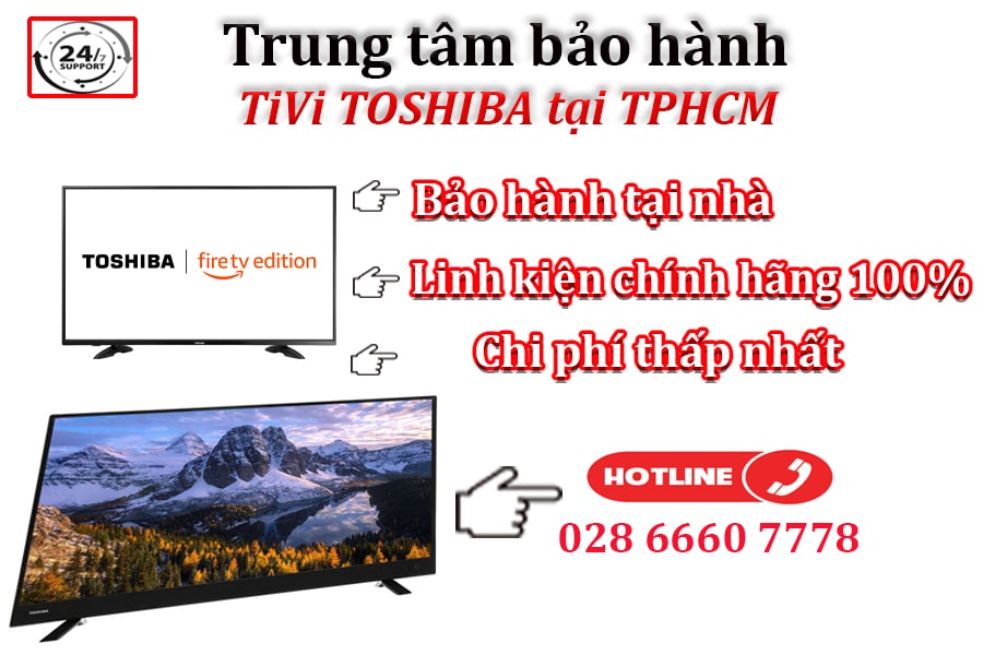 trung tâm bảo hành tivi toshiba chợ lớn